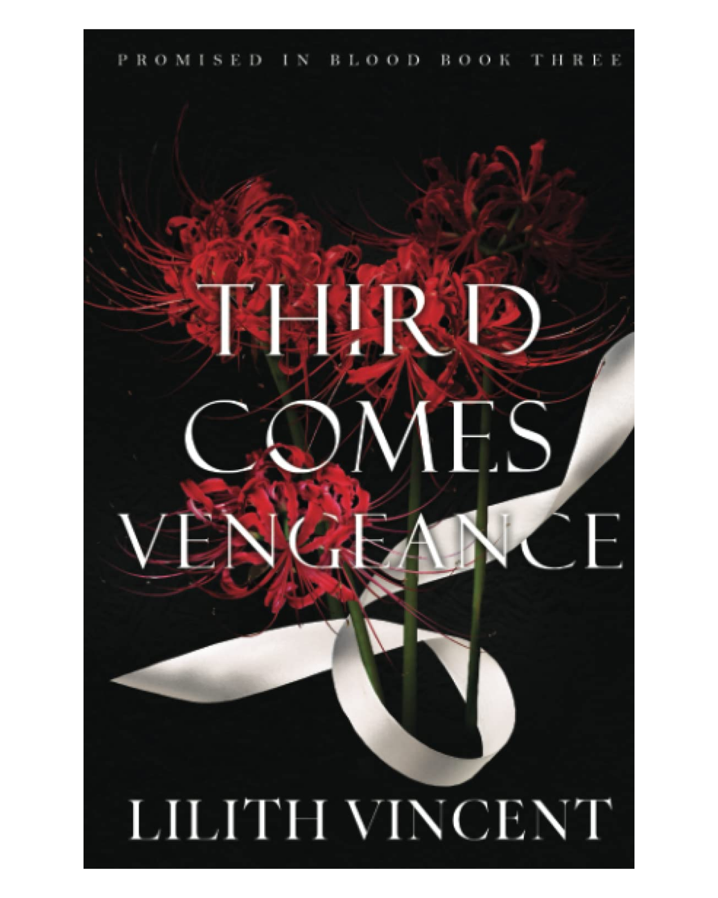 Third Comes Vengeance [Signed Paperback]