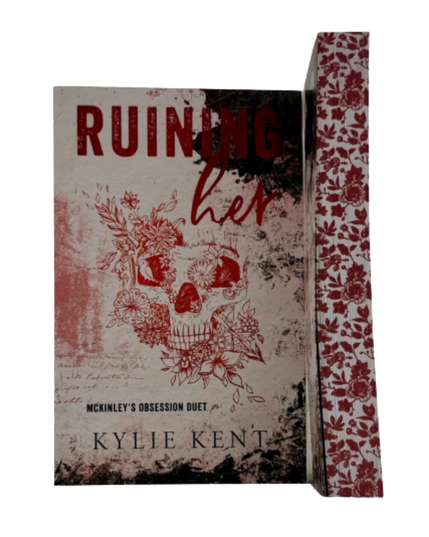 Ruining Her [Signed - Special Edition Paperback]
