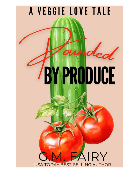 Pounded by Produce [Paperback]
