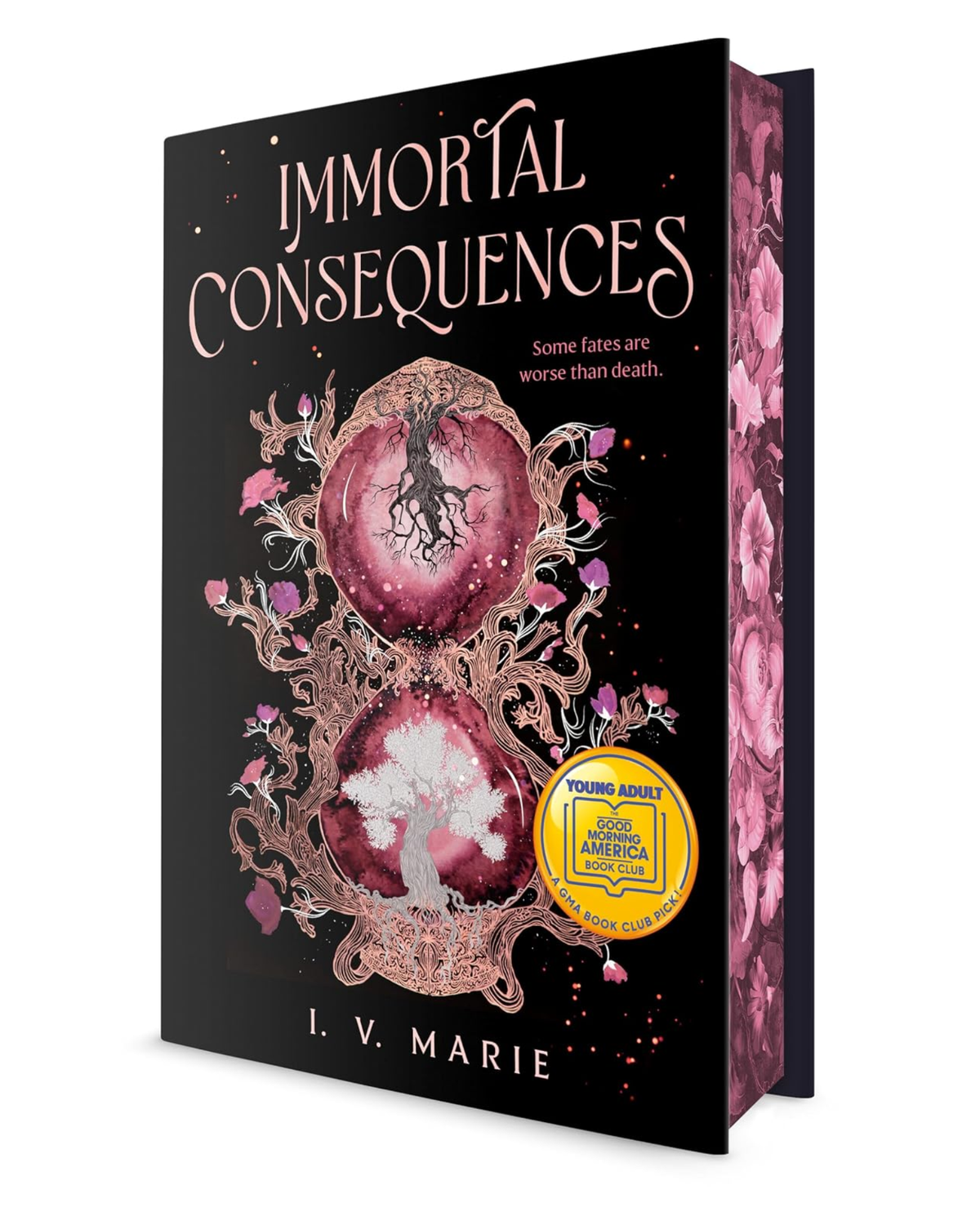 Immortal Consequences [Hardcover]