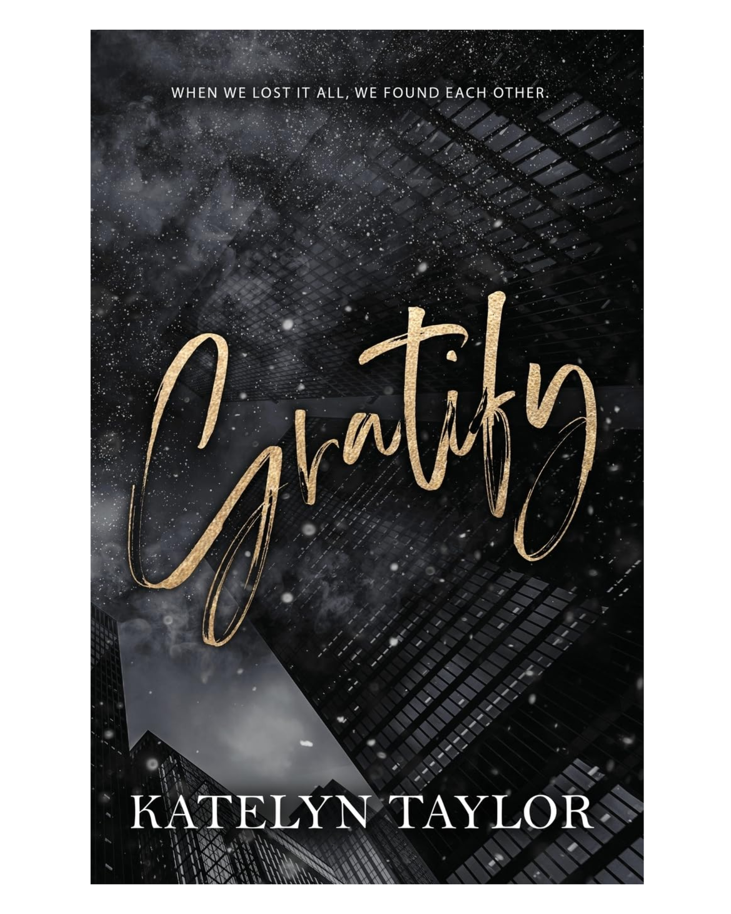 Gratify [Paperback]