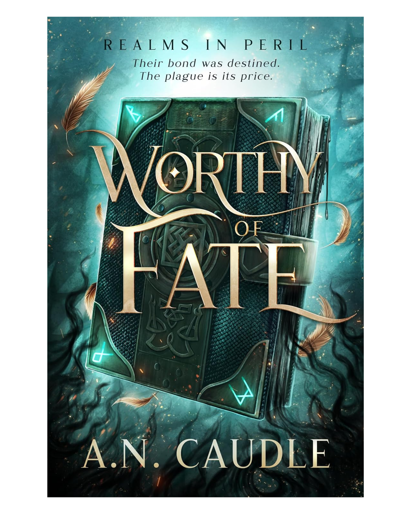 Worthy of Fate [Paperback with signed bookplate & art print]