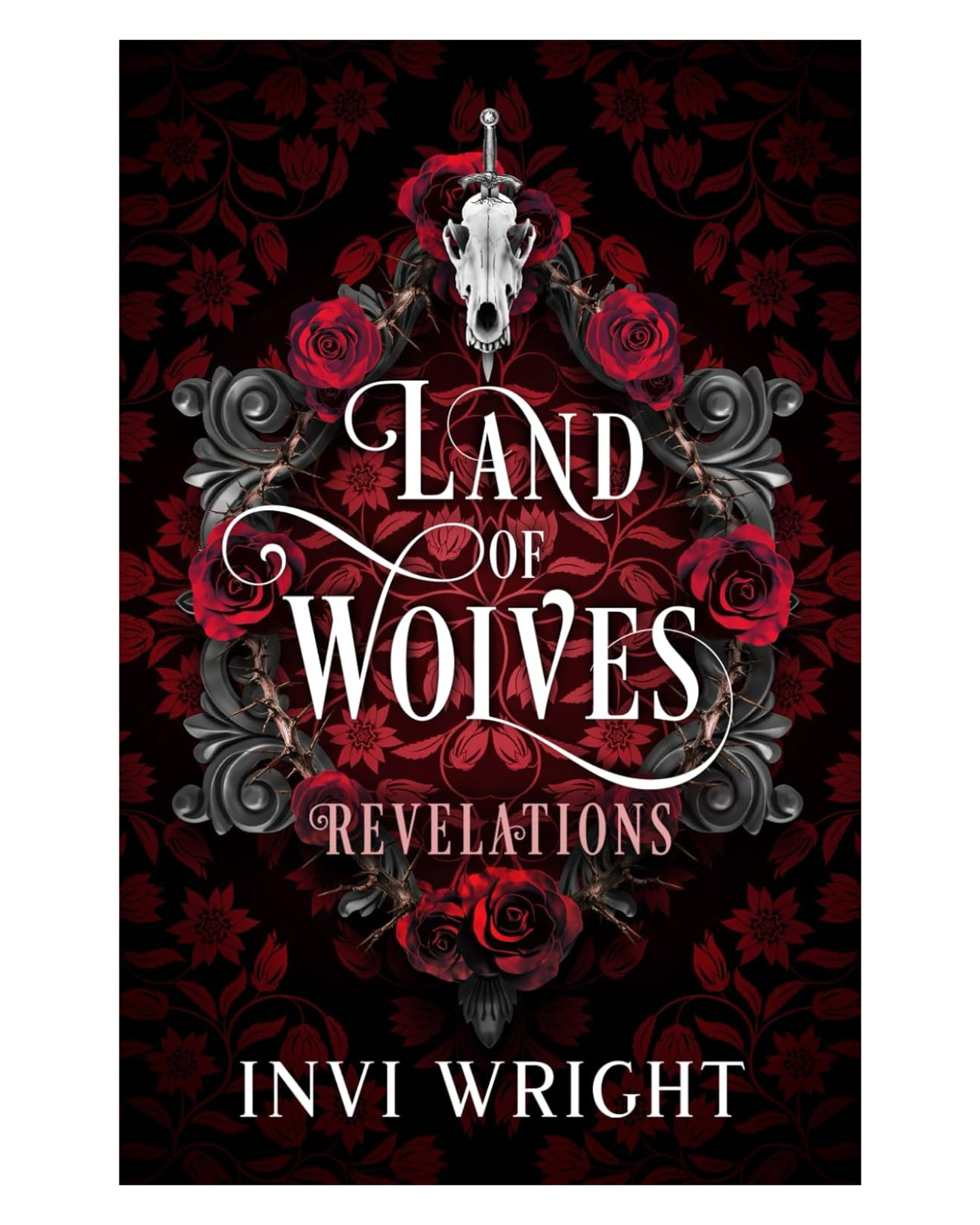 Land of Wolves: Revelations [Paperback]