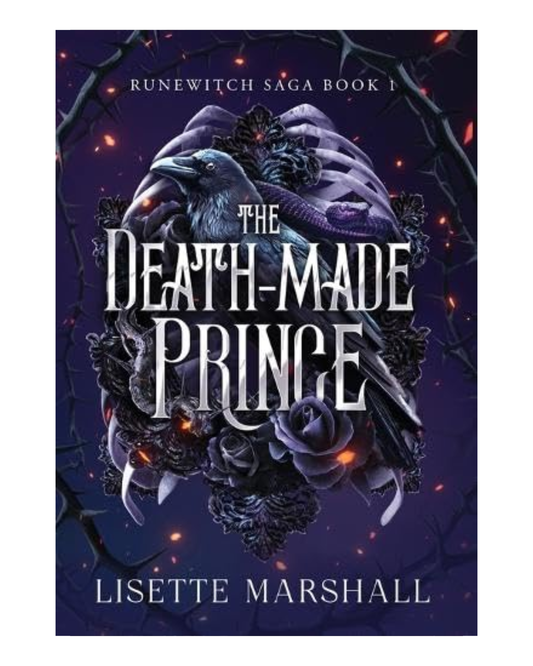 The Death-Made Prince [Hardback]