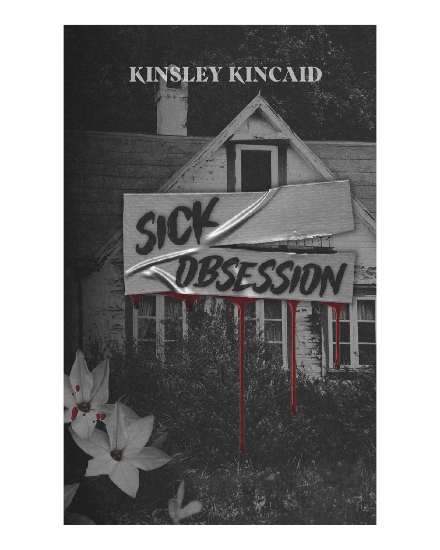 Sick Obsession [Paperback]
