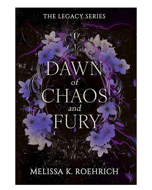 Dawn of Chaos and Fury [Paperback]